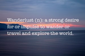 Wanderlust